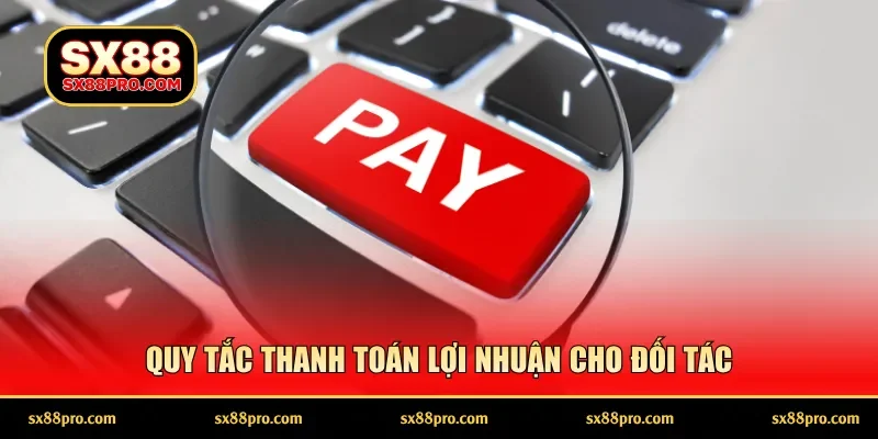 Quy tắc thanh toán lợi nhuận cho đối tác
